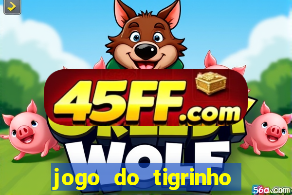 jogo do tigrinho jojo todynho